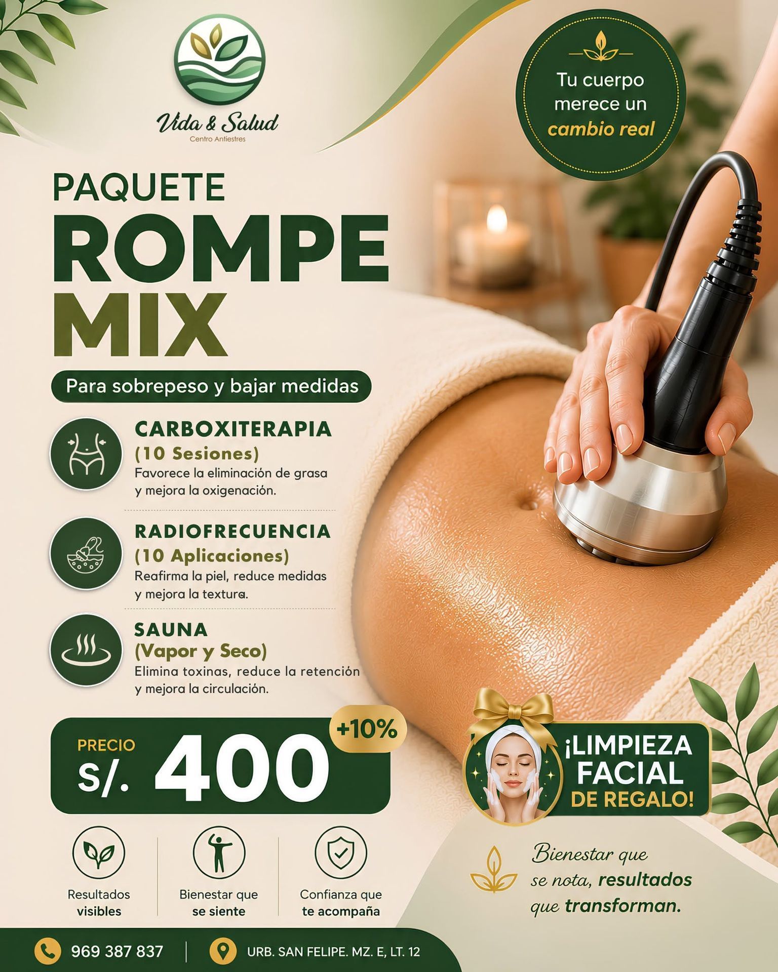 Promoción de spa para “Paquete Rompe Mix” con tratamientos corporales, limpieza facial y precio S/ 400.