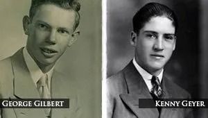 Two black-and-white portrait photos labeled George Gilbert and Kenny Geiger side by side