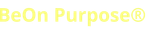 Yellow “BeOn Purpose®” text on a white background