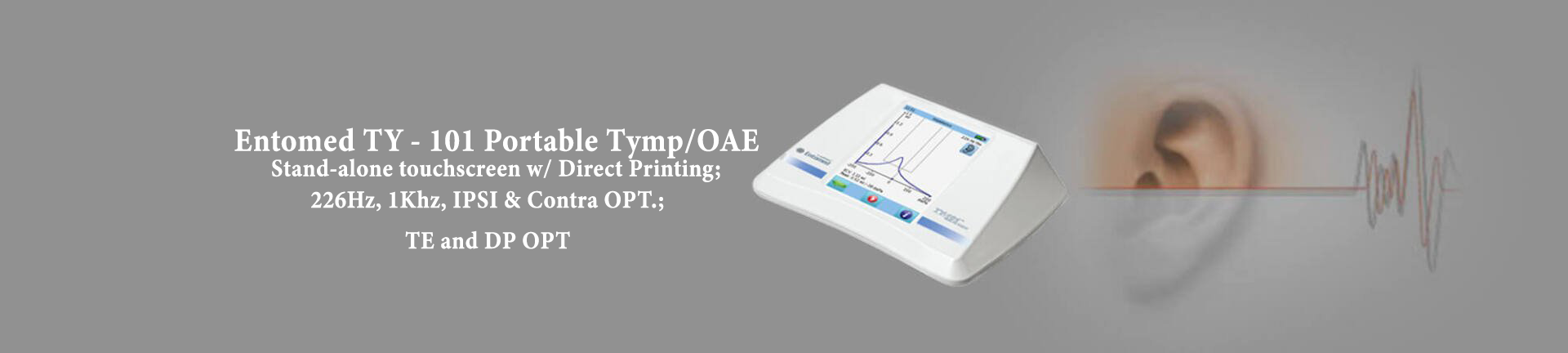 Entomed TY 101 Portable Tymp/OAE Entomed TY 101 Portable Tymp/OAE
