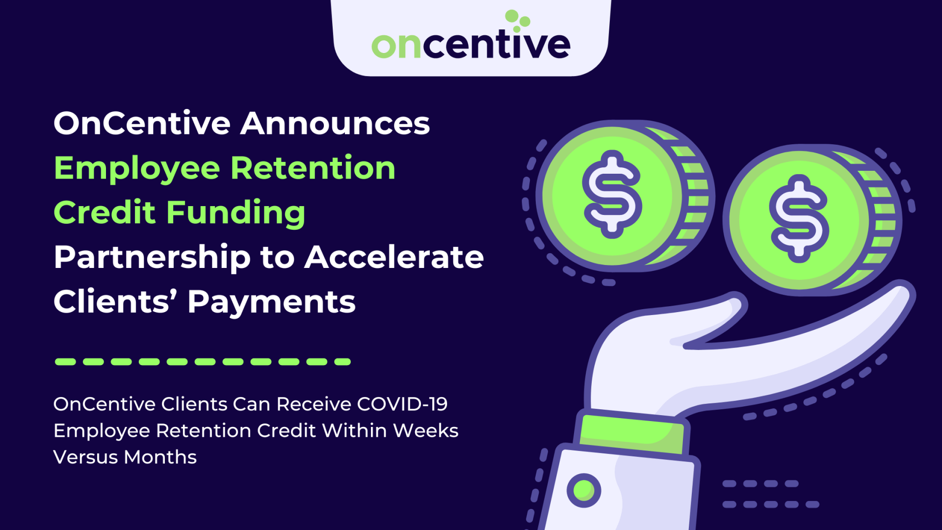 OnCentive Announces Employee Retention Funding Partnership