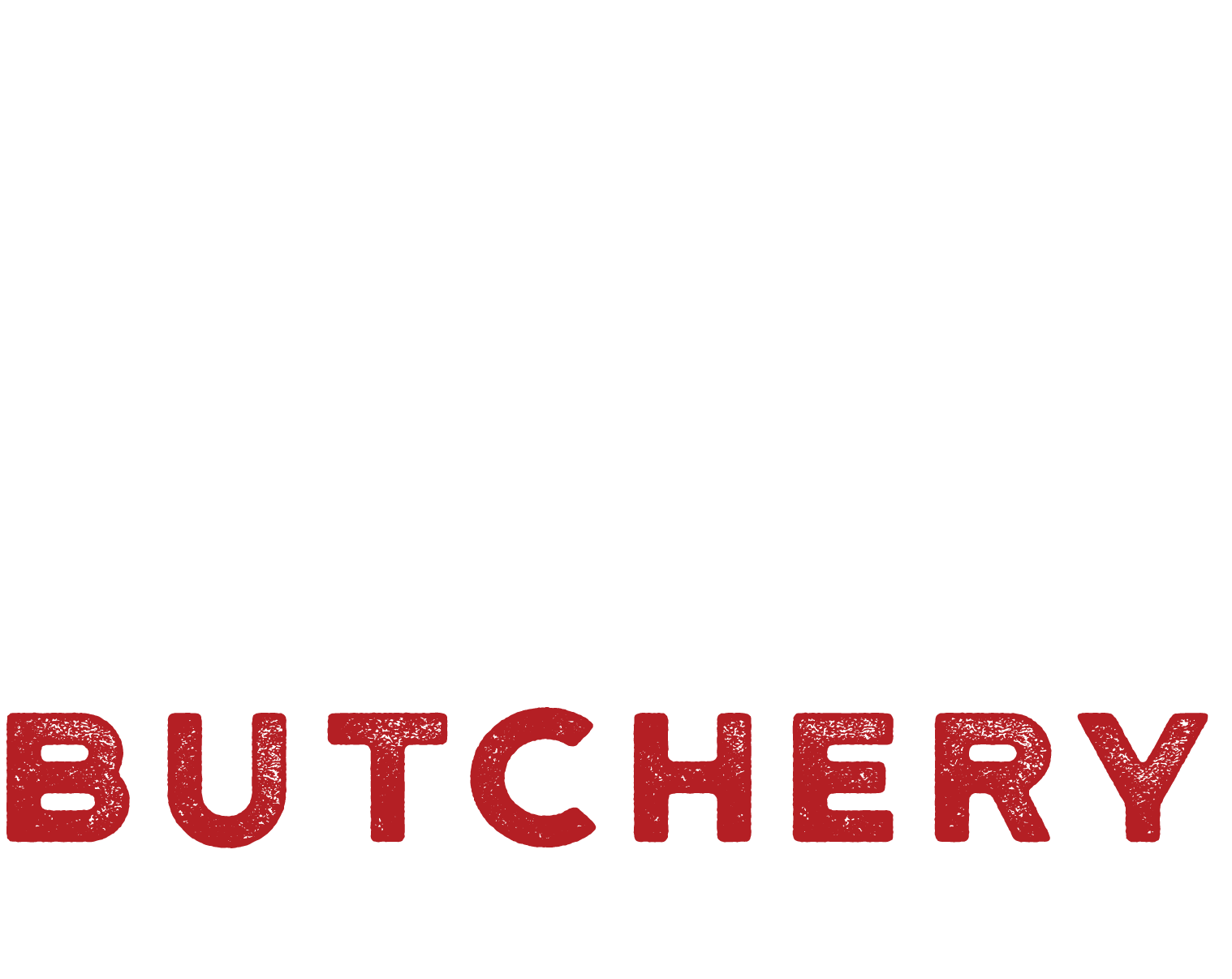 Red and white stylized word “BUTCHERY” on a plain white background