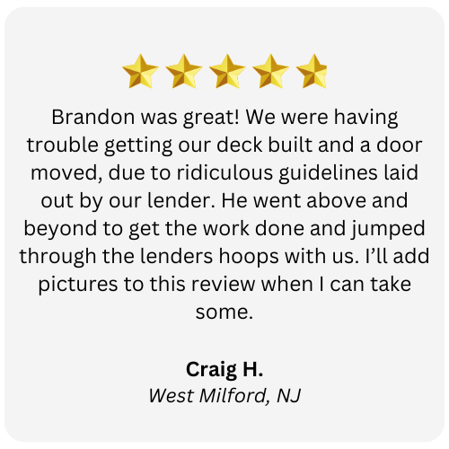Customer review with four gold stars. Text praises Brandon's work building a deck and moving a door. Craig H. of West Milford, NJ.