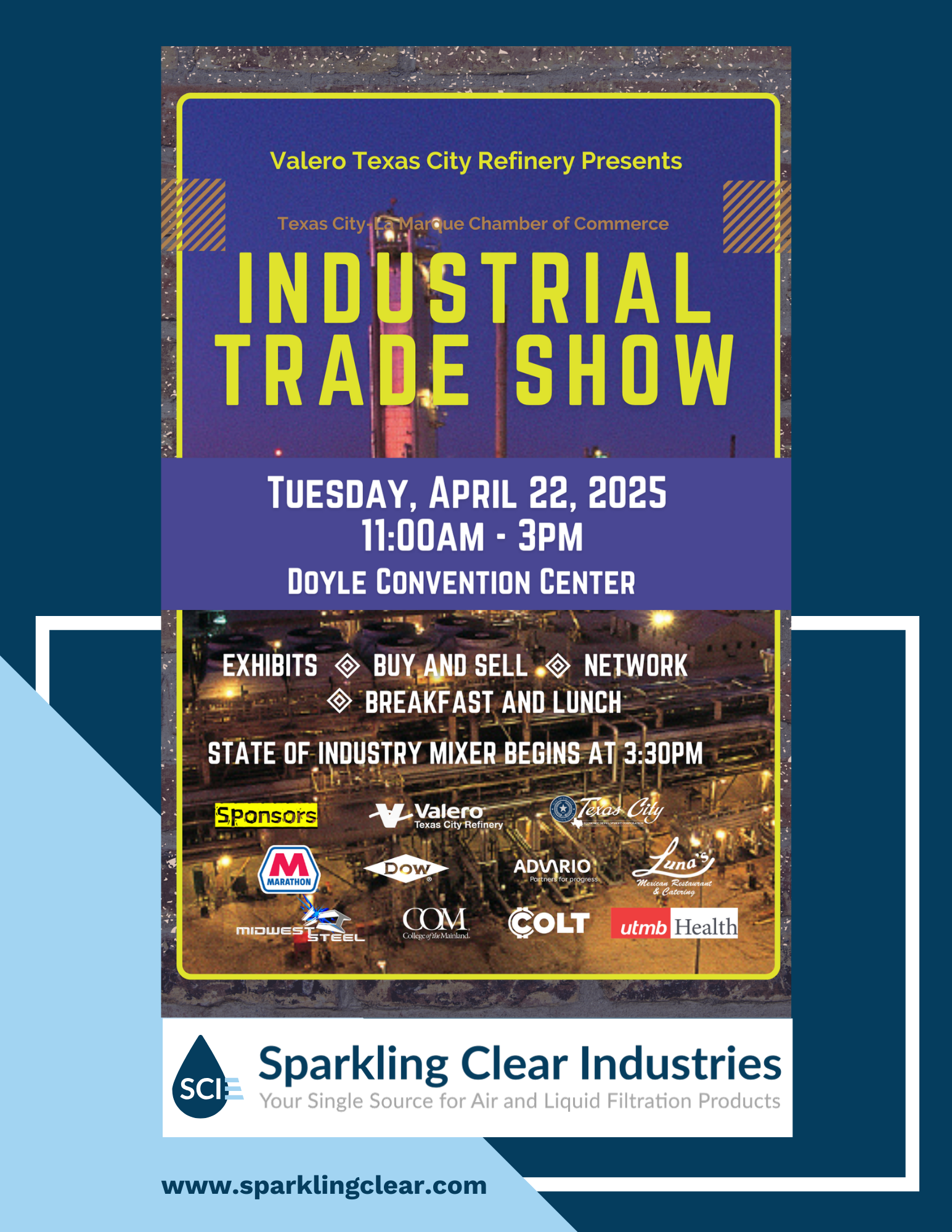 A promotional flyer for the Texas City La Marque Chamber of Commerce Industrial Trade Show featuring Sparkling Clear Industries. The flyer includes event details: Tuesday, April 22, 2025, from 11 AM to 3 PM at the Doyle Convention Center in Texas City. It highlights 80 exhibitor booths showcasing industry innovations and the State of Industry Mixer at 3:30 PM, where attendees can network with key decision-makers, procurement managers, and top industry leaders.
