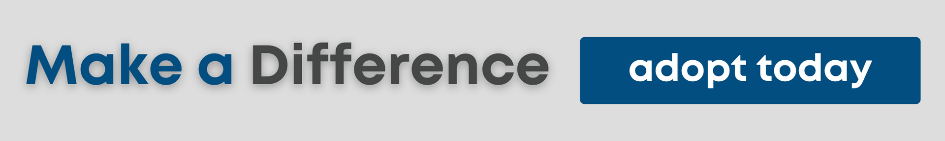 “Make a Difference” banner with a blue “adopt today” button