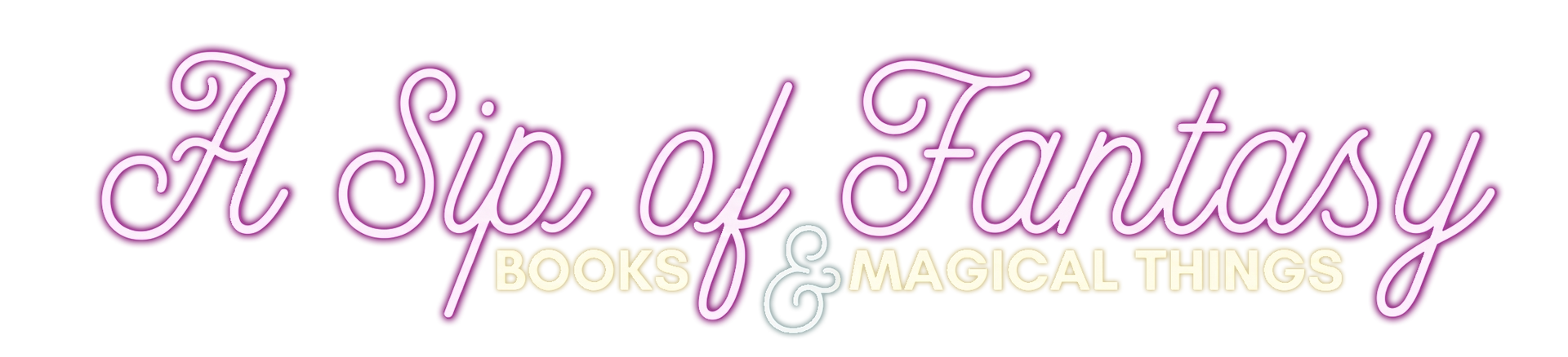 Pink script text reading “A Sip of Fantasy” on a white background