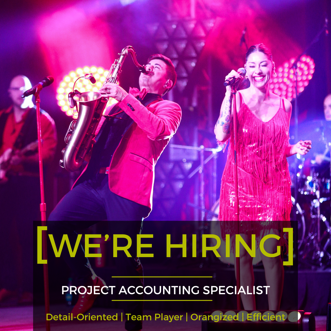 Live band on stage under pink lights with “[WE’RE HIRING] Project Accounting Specialist” text overlay
