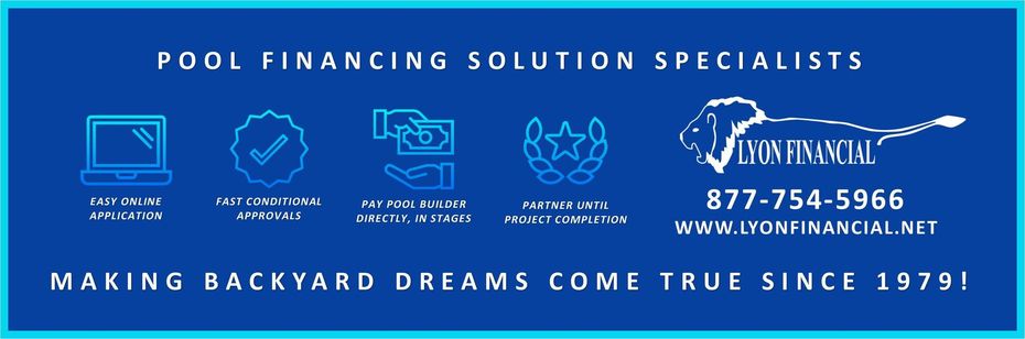 an advertisement for lyon financial pool financing solution specialists | Orange Park, FL | Stanley Pools, Inc.