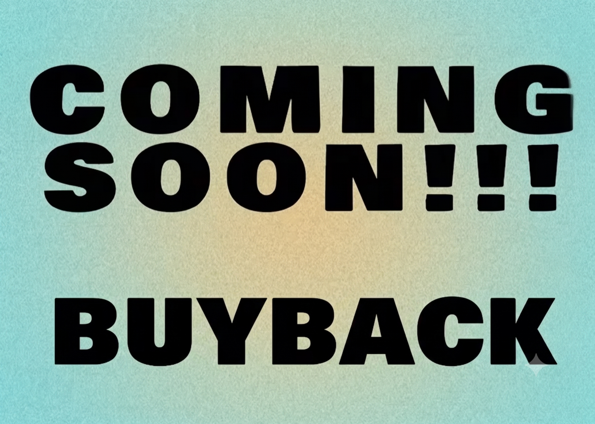 Black text reading “COMING SOON!!!” and “BUYBACK” on a pastel gradient background