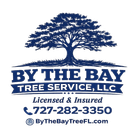 By The Bay Tree Service, LLC logo with blue tree graphic, license info, phone number, and website