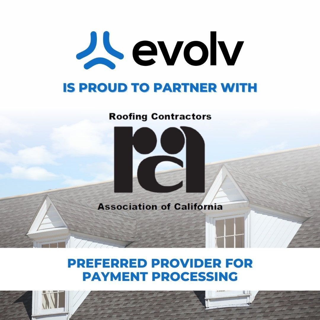 Evolv partner banner for Roofing Contractors Association of California, preferred payment processing provider.
