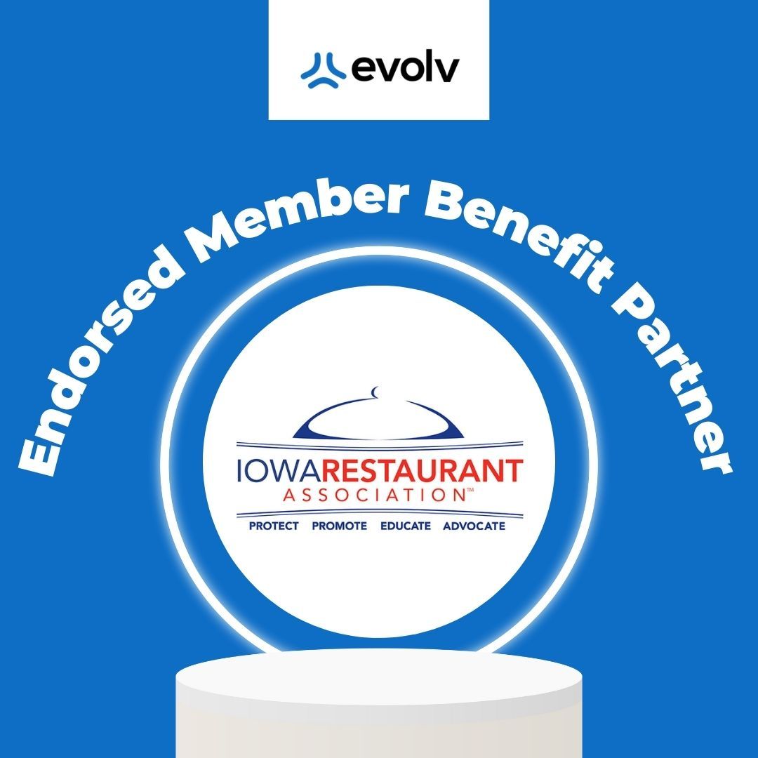 Blue badge with Evolv logo and “Endorsed Member Benefit Partner” surrounding Iowa Restaurant Association logo.