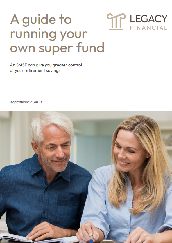 Cover of “A guide to running your own super fund” with Legacy Financial logo and a couple reviewing documents.