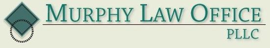 Murphy Law Office, PLLC Murphy Law Office, PLLC
