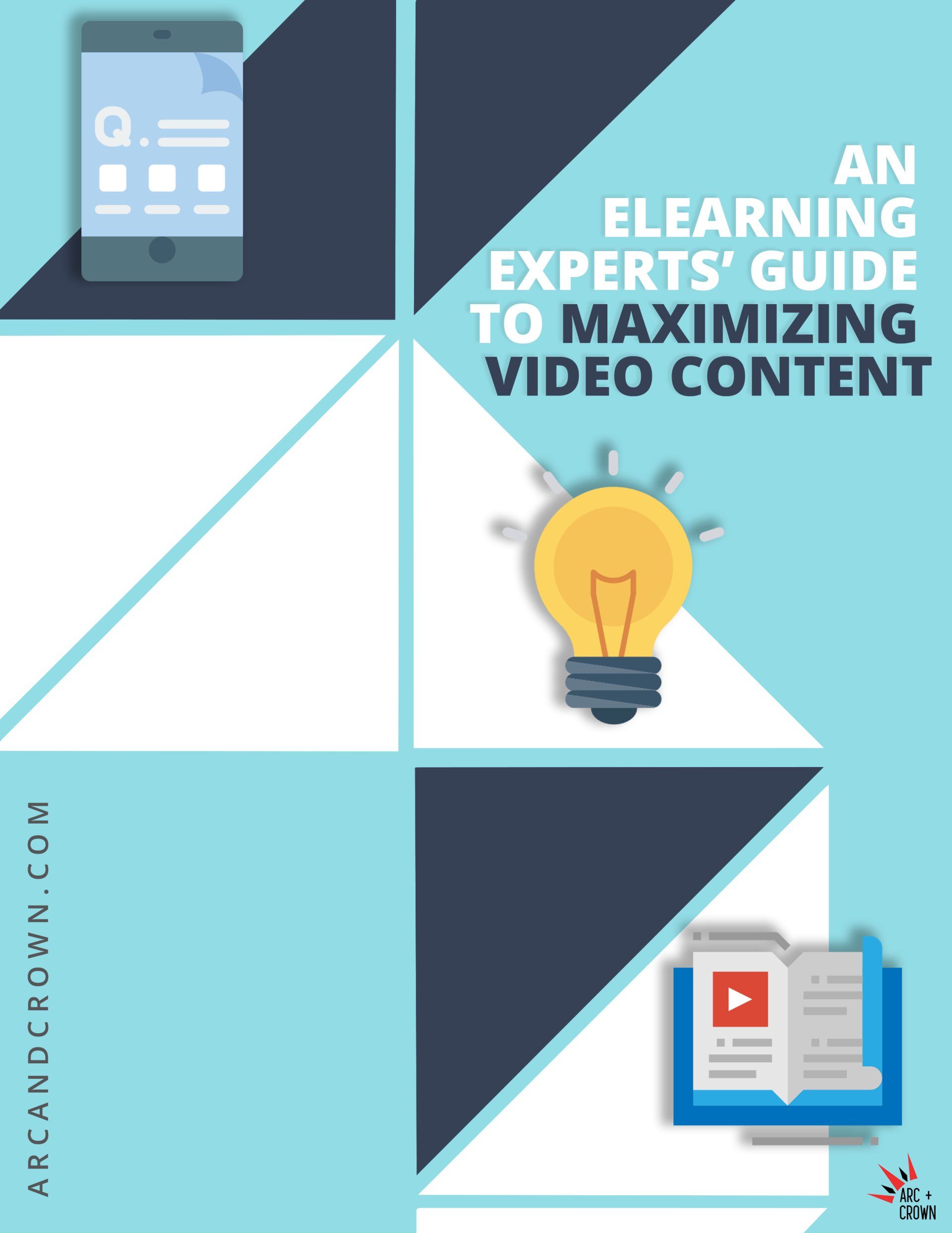 An elearning experts guide to maximizing video content