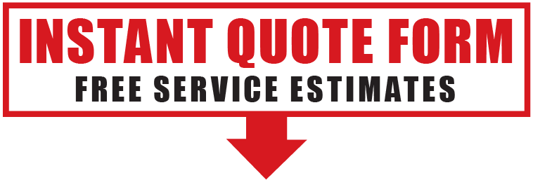 A sign that says `` instant quote form free service estimates '' with an arrow pointing down.