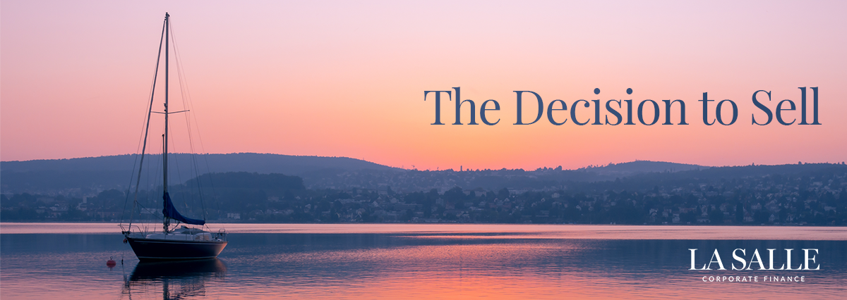 Sailboat on calm water at sunset with title “The Decision to Sell” and “LASALLE” logo