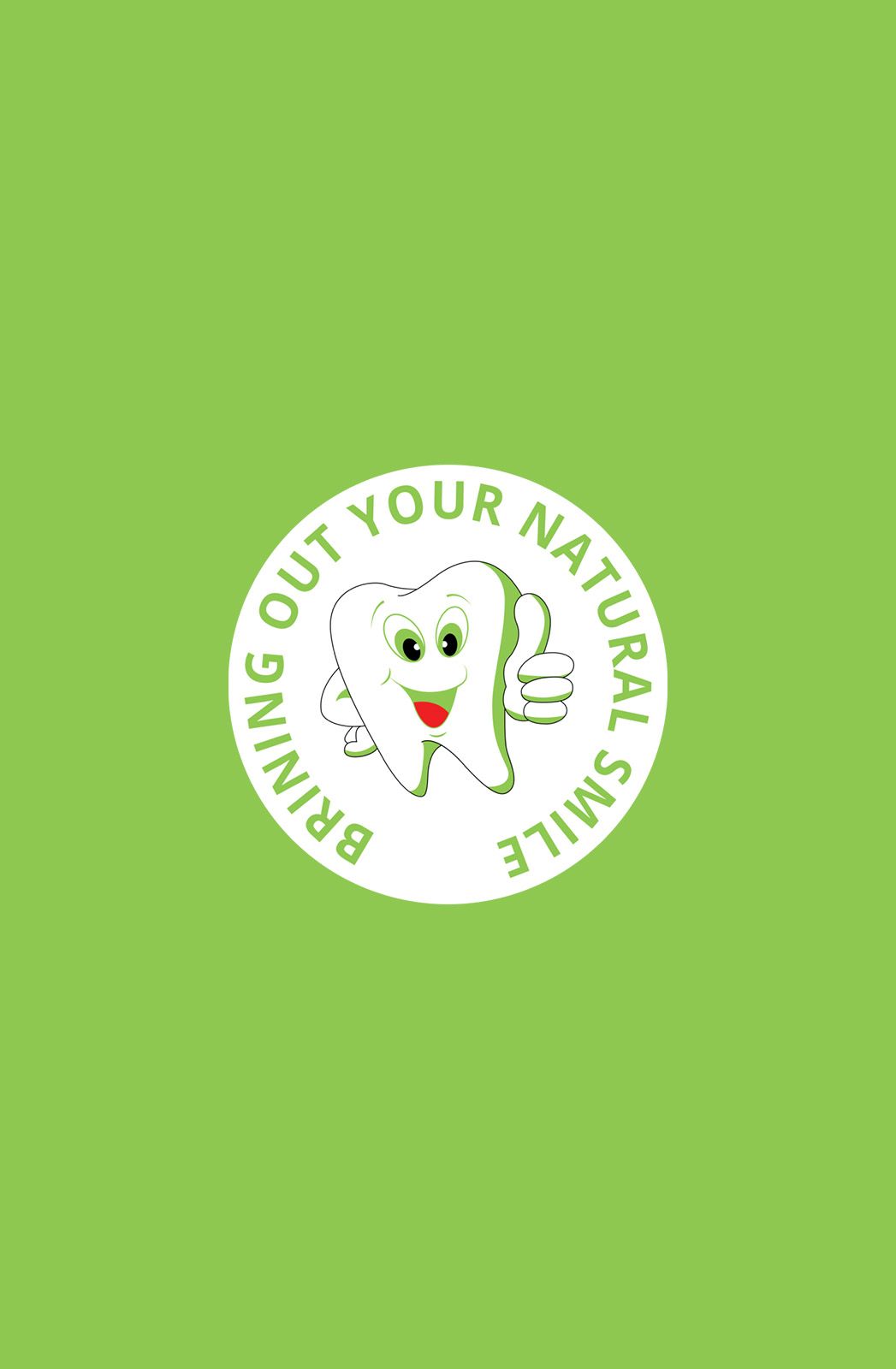 Green background with a circular logo of a smiling tooth and the words “Bringing out your natural smile.”