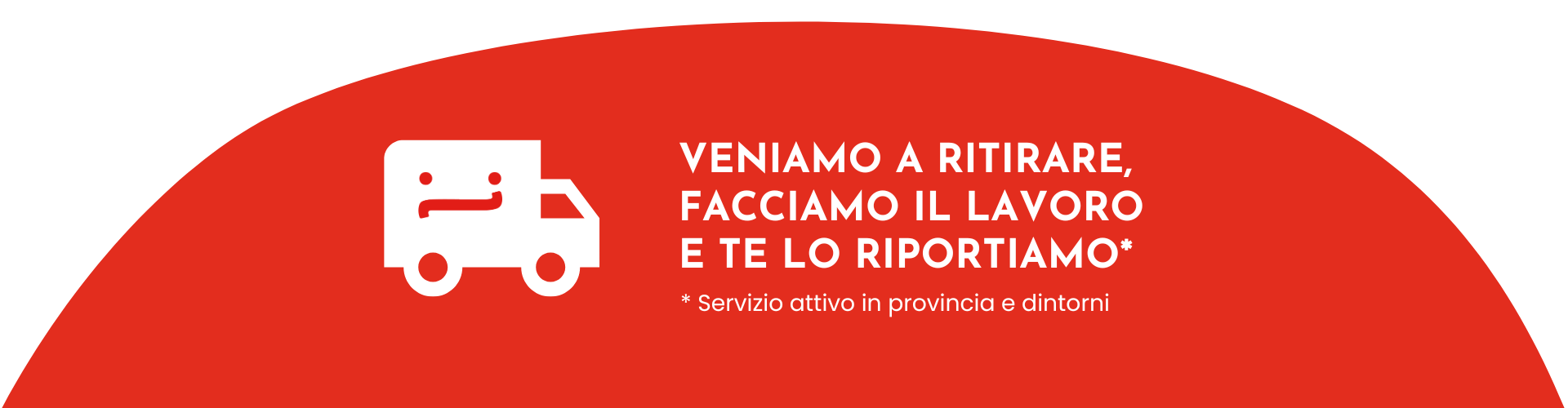 Semicerchio rosso con l'icona di un camioncino bianco e il testo: