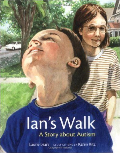 Book cover showing a child looking up beside a smiling adult, titled “Ian’s Walk: A Story about Autism”