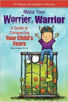 Book cover: “Make Your Worrrier a Warrior” with a cartoon child on a green monster, and title text about conquering fears