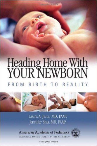 Book cover reading “Heading Home With Your Newborn: From Birth to Reality” with a baby and parent hands.