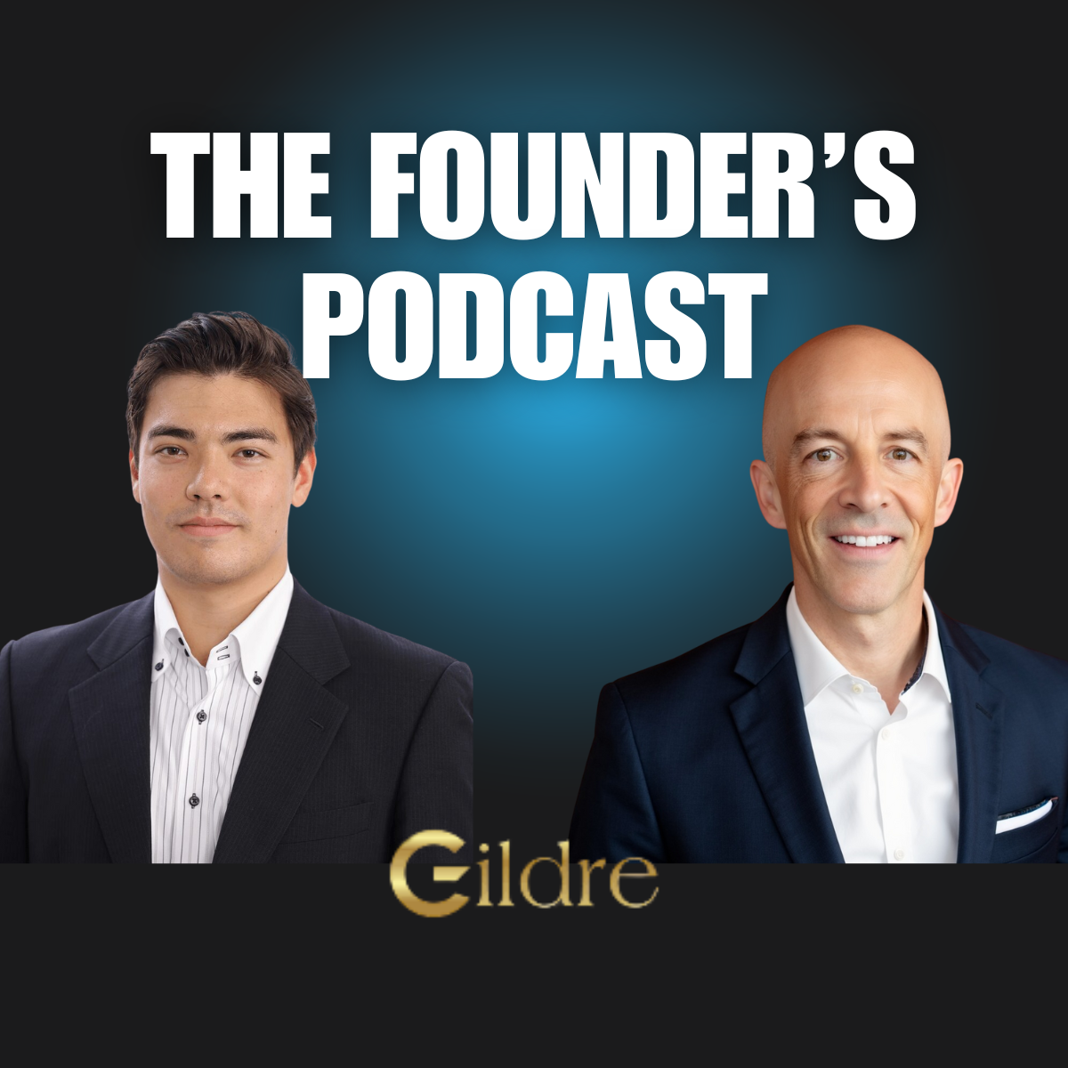 The Founder's Podcast - Gildre. Michael Ceely and Taiga Gamell.