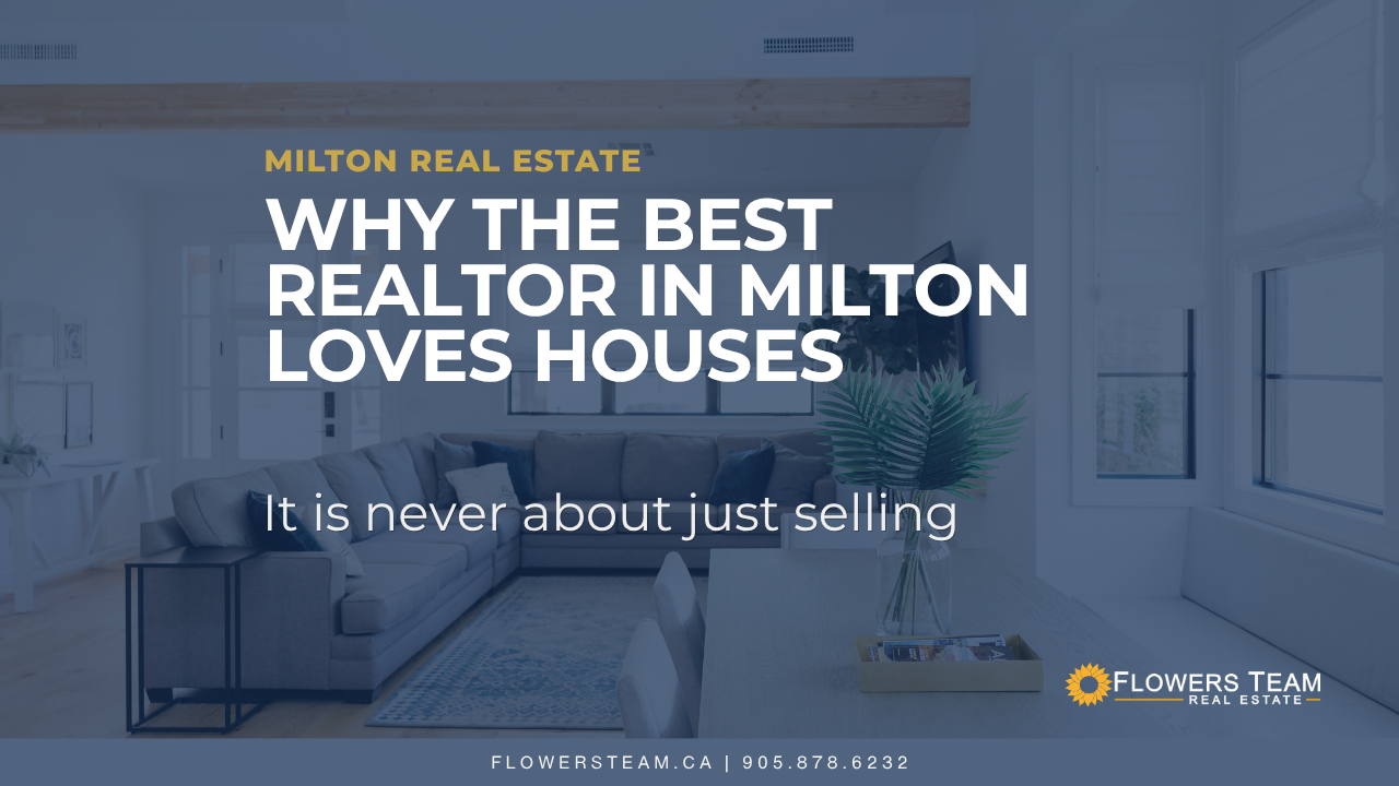 Milton Beal Estate promo: modern living room with text, “Why the best realtor in Milton loves houses.”