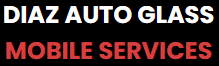 Diaz Auto Glass, mobile services; white text on black, red text below.