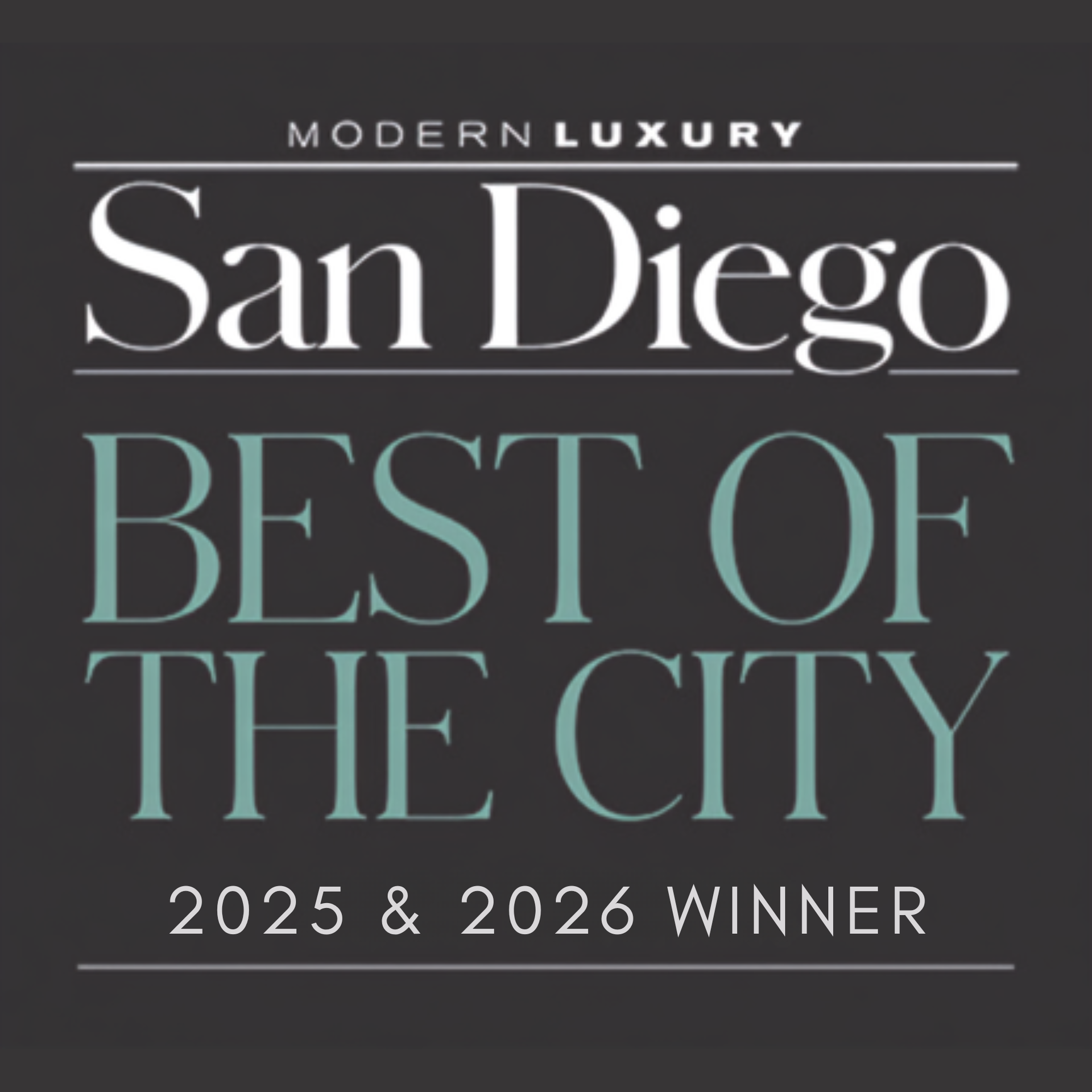 Modern Luxury San Diego “Best of the City” 2025 & 2026 winner badge in white and teal on dark background