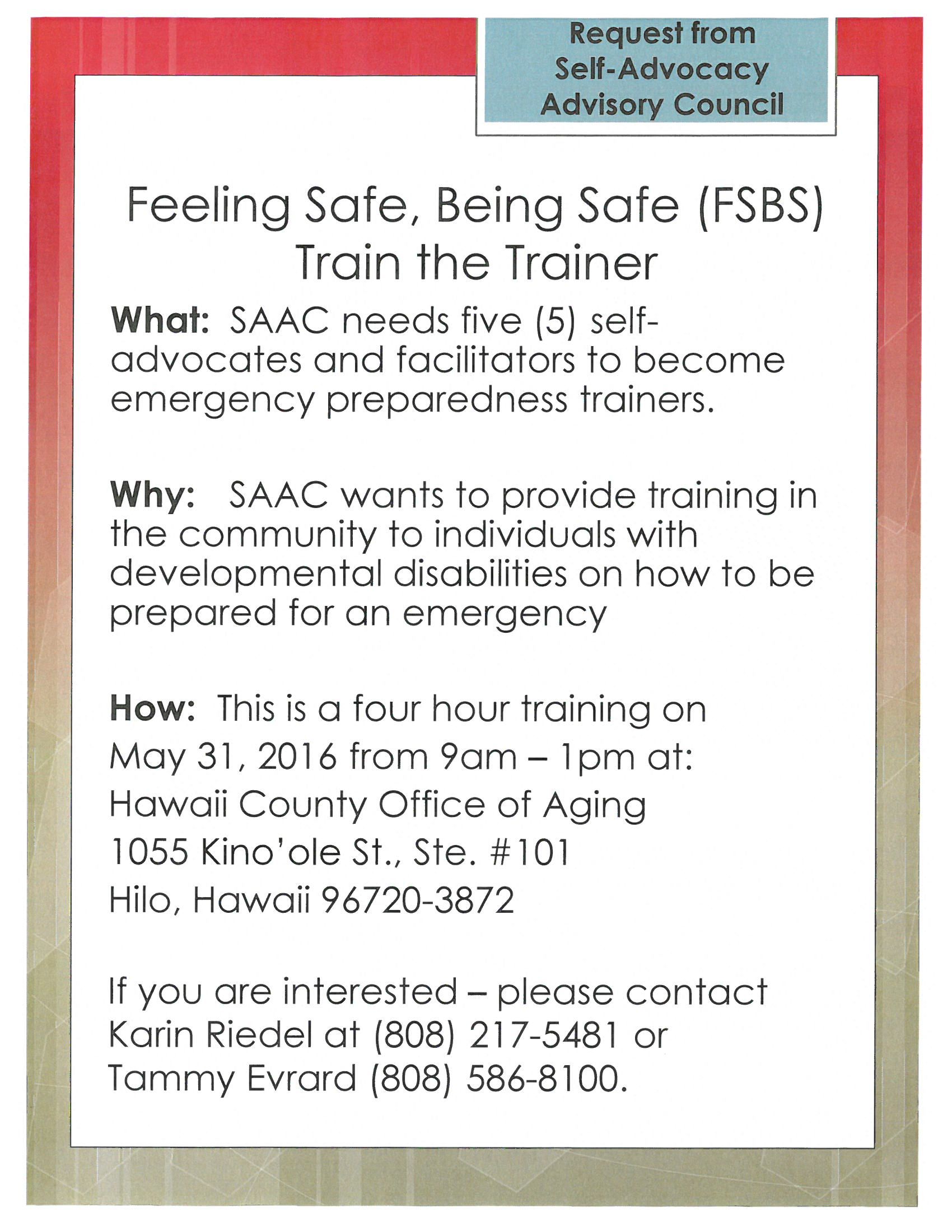 A flyer for a self advocacy advisory council titled feeling safe being safe