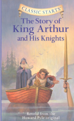 A book titled the story of king arthur and his knights