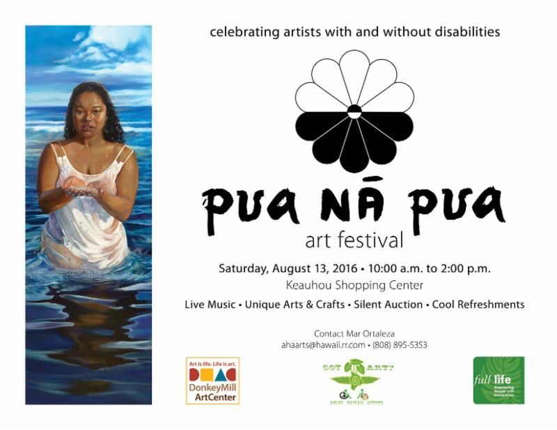 A poster for pua na pua art festival celebrating artists with and without disabilities