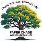 Paper Chase Wellness Group LLC logo with a green tree and slogan &ldquo;Chase Wellness, Embrace Life!&rdquo;