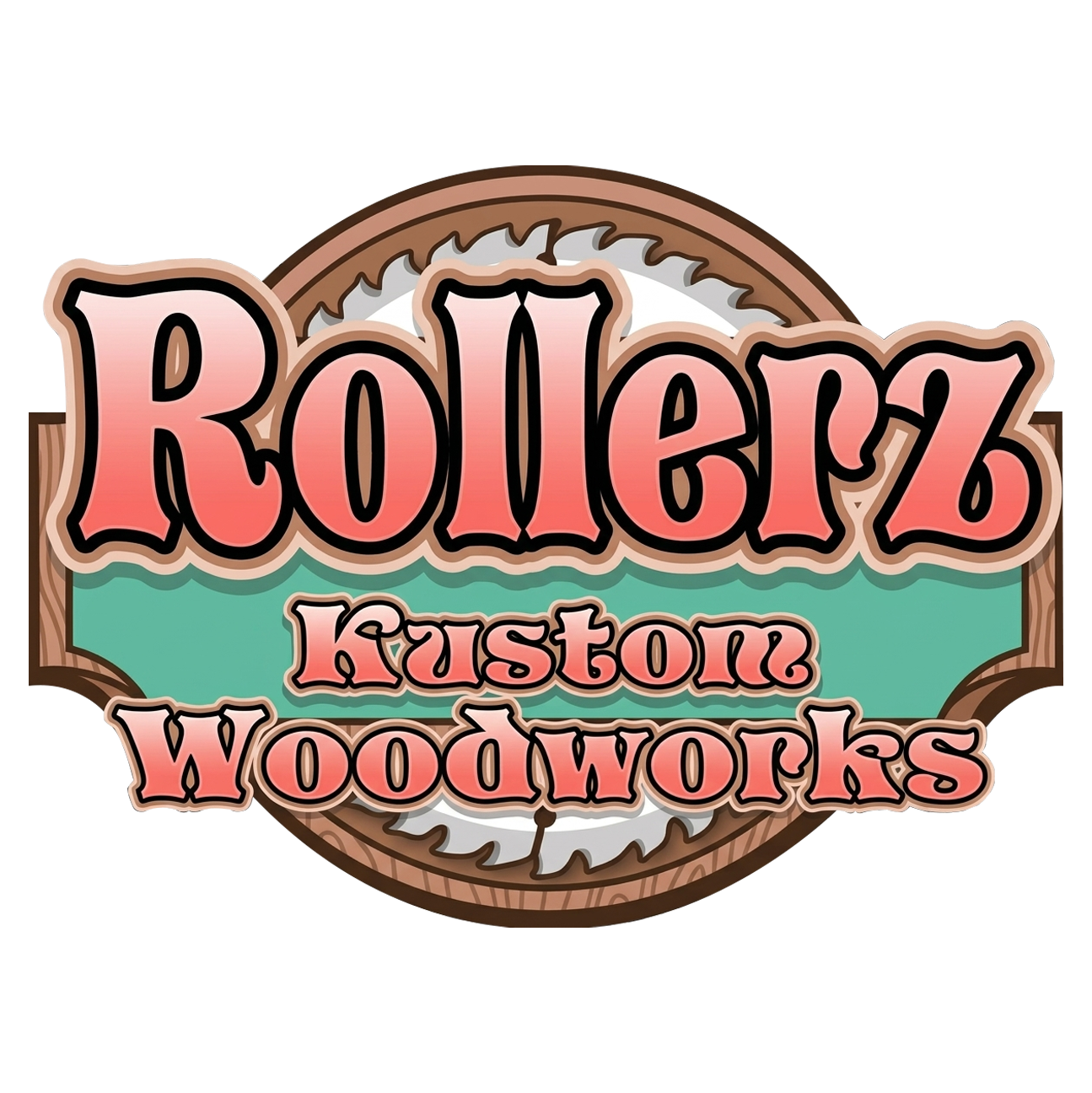 Logo for "Rollerz Kustom Woodworks" with red text and a saw blade background on a green and wood-grain banner.