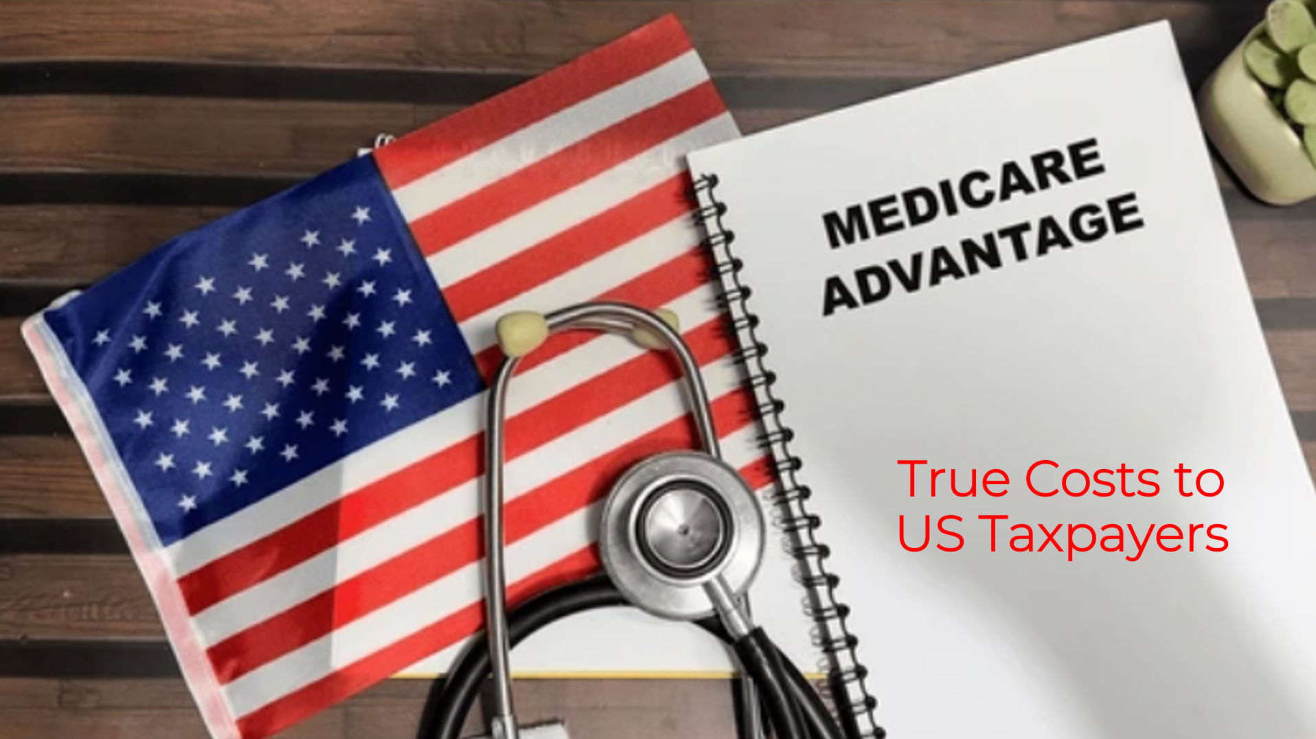 medicare advantage cost,taxpayer spending,provider reimbursement