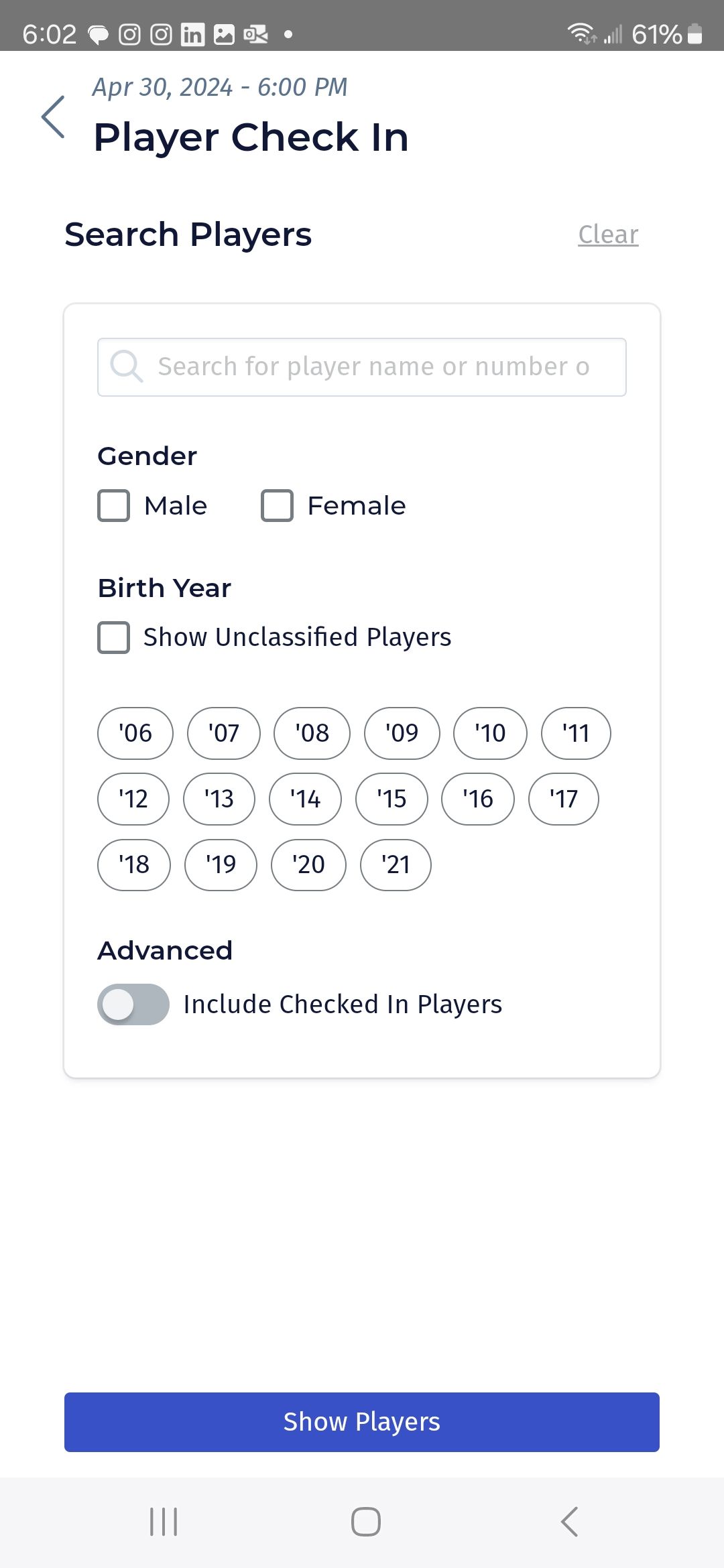 Player Check In screen with search filters for name, birth date, and advanced search options.