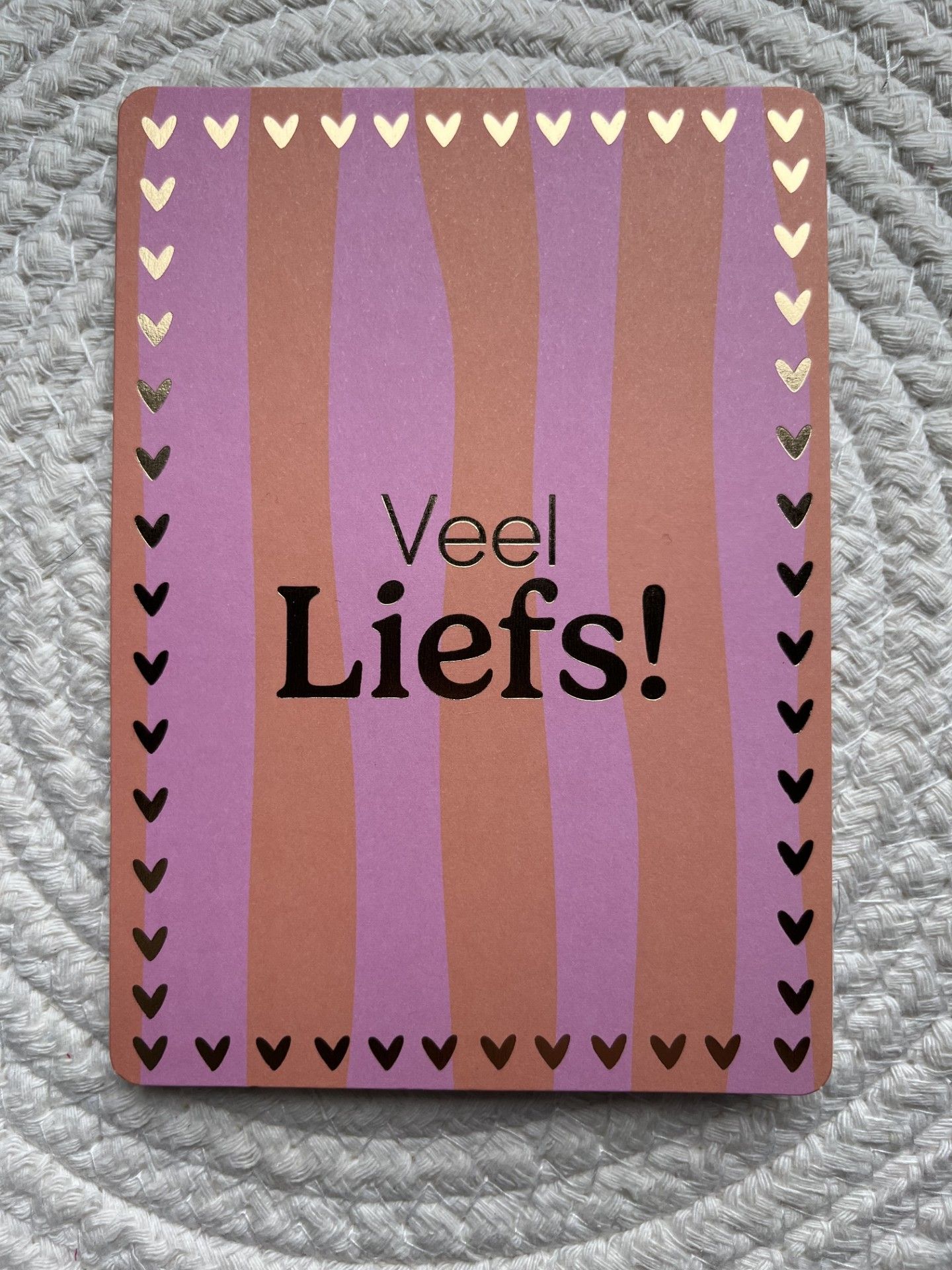 Kaart veel liefs gestreept