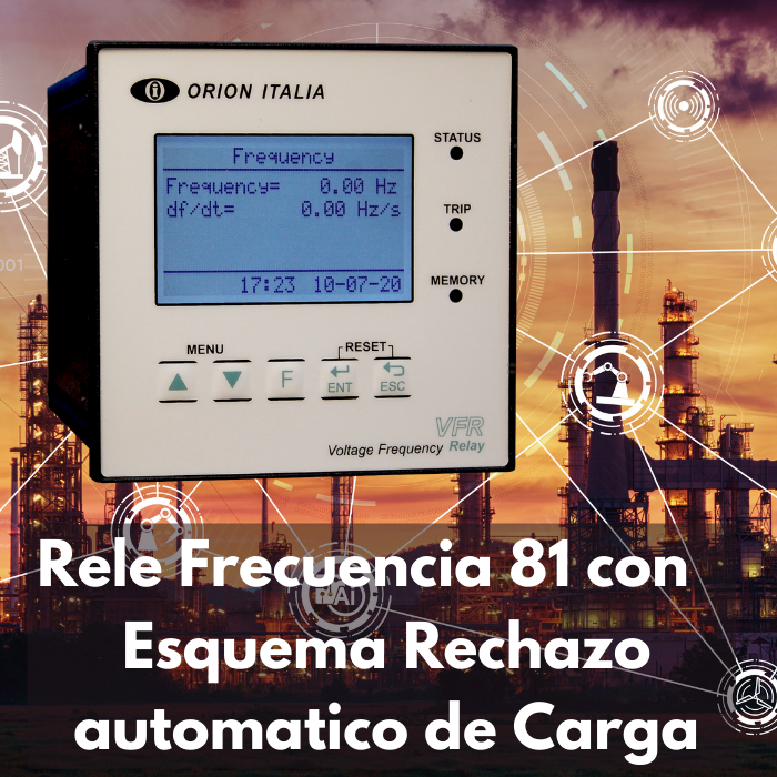 Relé de Frecuencia 81, Rechazo Automático de Carga Perú