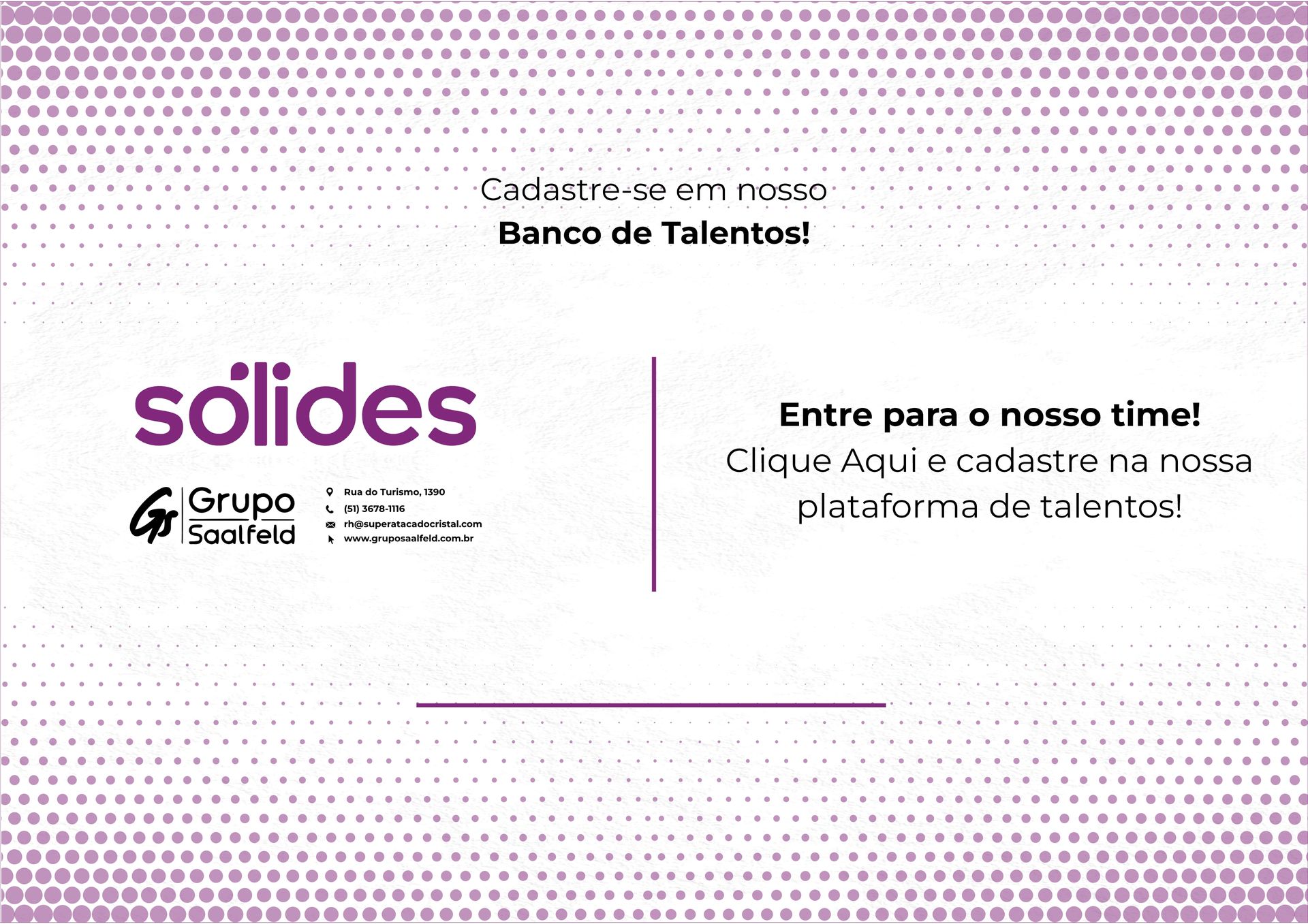 Folheto de recrutamento com o logotipo da Sólides e a marca do Grupo Scalzilli, convidando candidatos a se juntarem à sua plataforma de talentos.