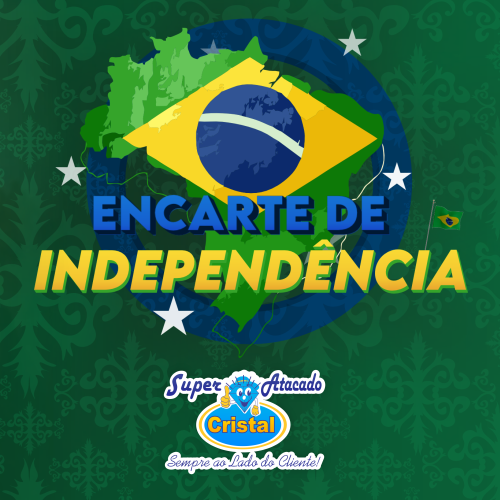 Promotional flyer for Super Atacado Cristal, featuring a Brazilian flag overlay on a map with the text 