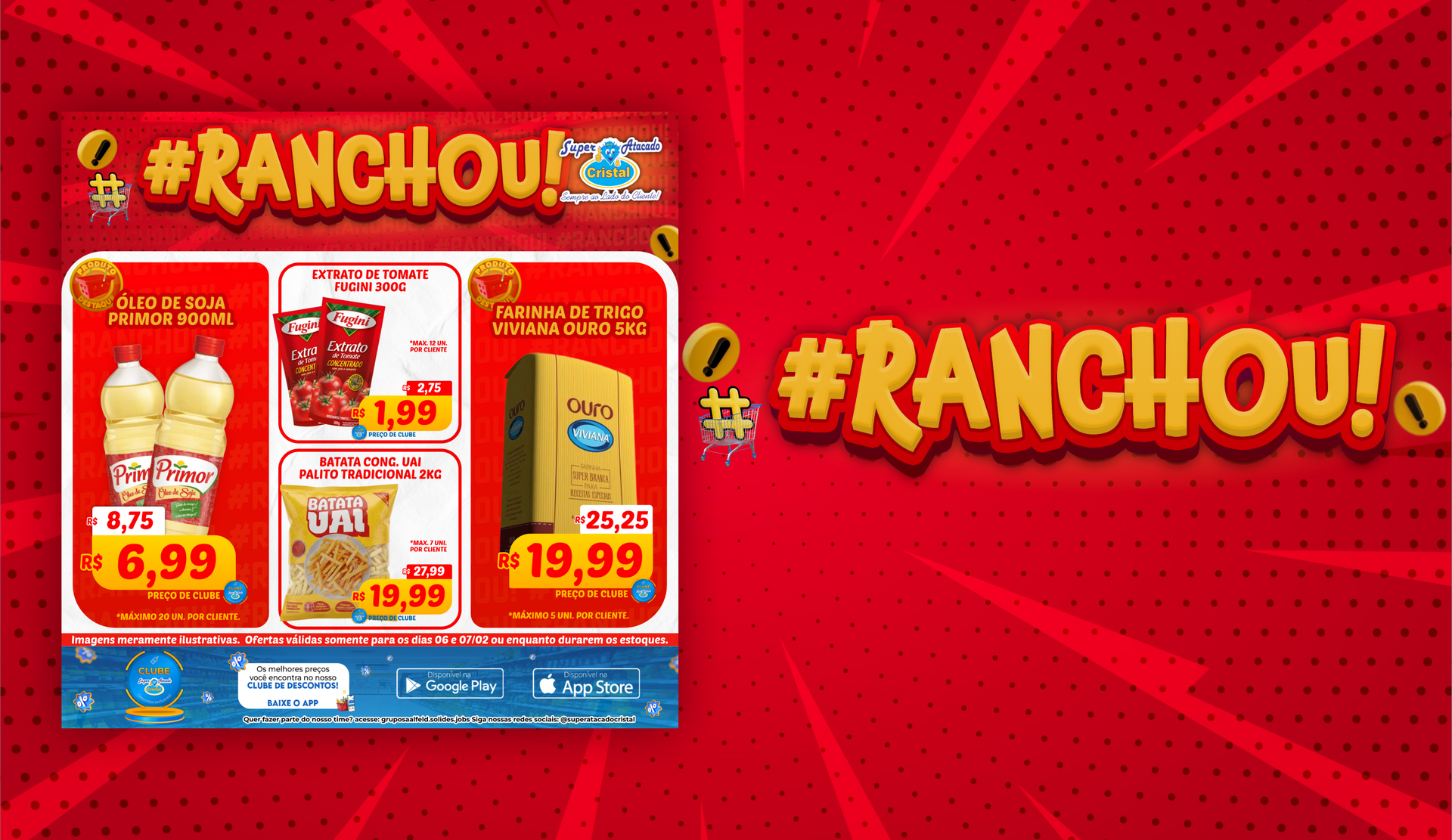 Panfleto promocional de supermercado com a hashtag #RANCHOU!, oferecendo descontos em sorvetes, salgadinhos e um saco grande de arroz.