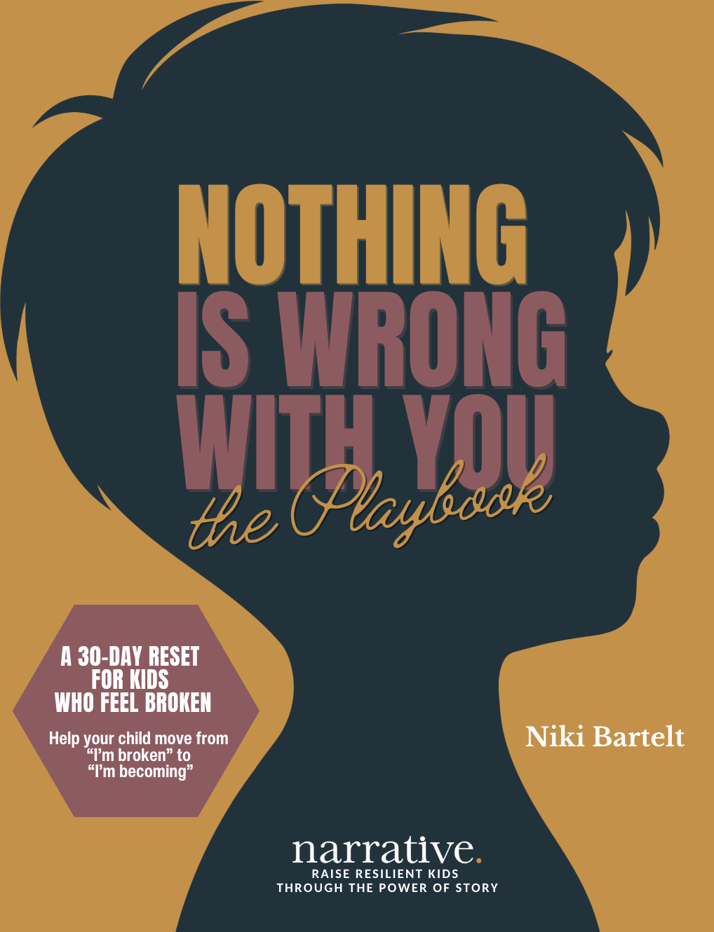 Nothing is Wrong with You the Playbook | DIGITAL DOWNLOAD