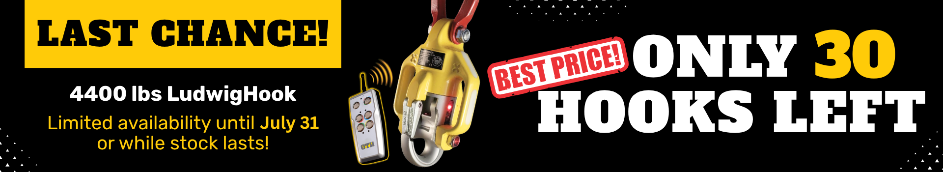 Only 100 Units of 2-Ton LudwigHook Left! Buy Now Before Model Upgrade and Price Increase! 