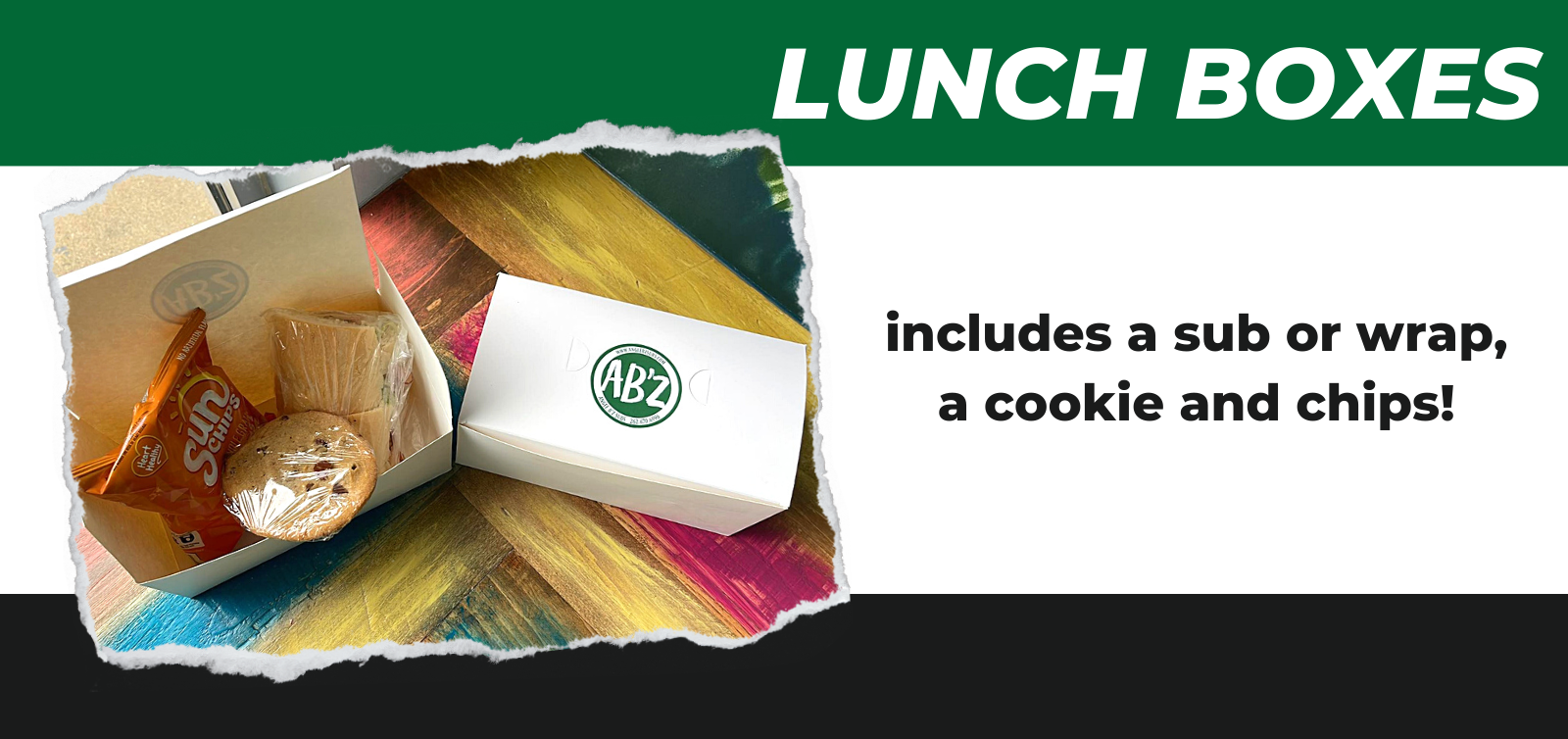 A promotional graphic for lunch boxes featuring a sub or wrap, a cookie, and chips, with a branded box on a colorful base.