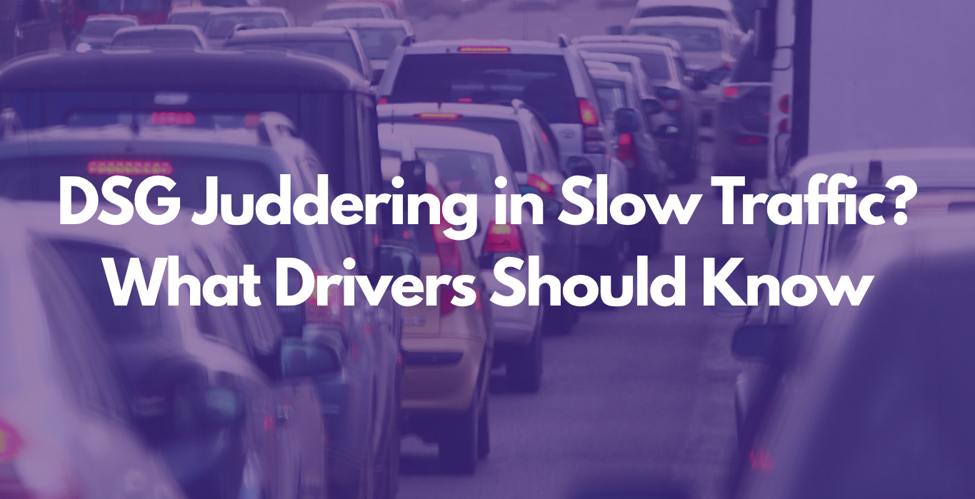 DSG juddering in traffic