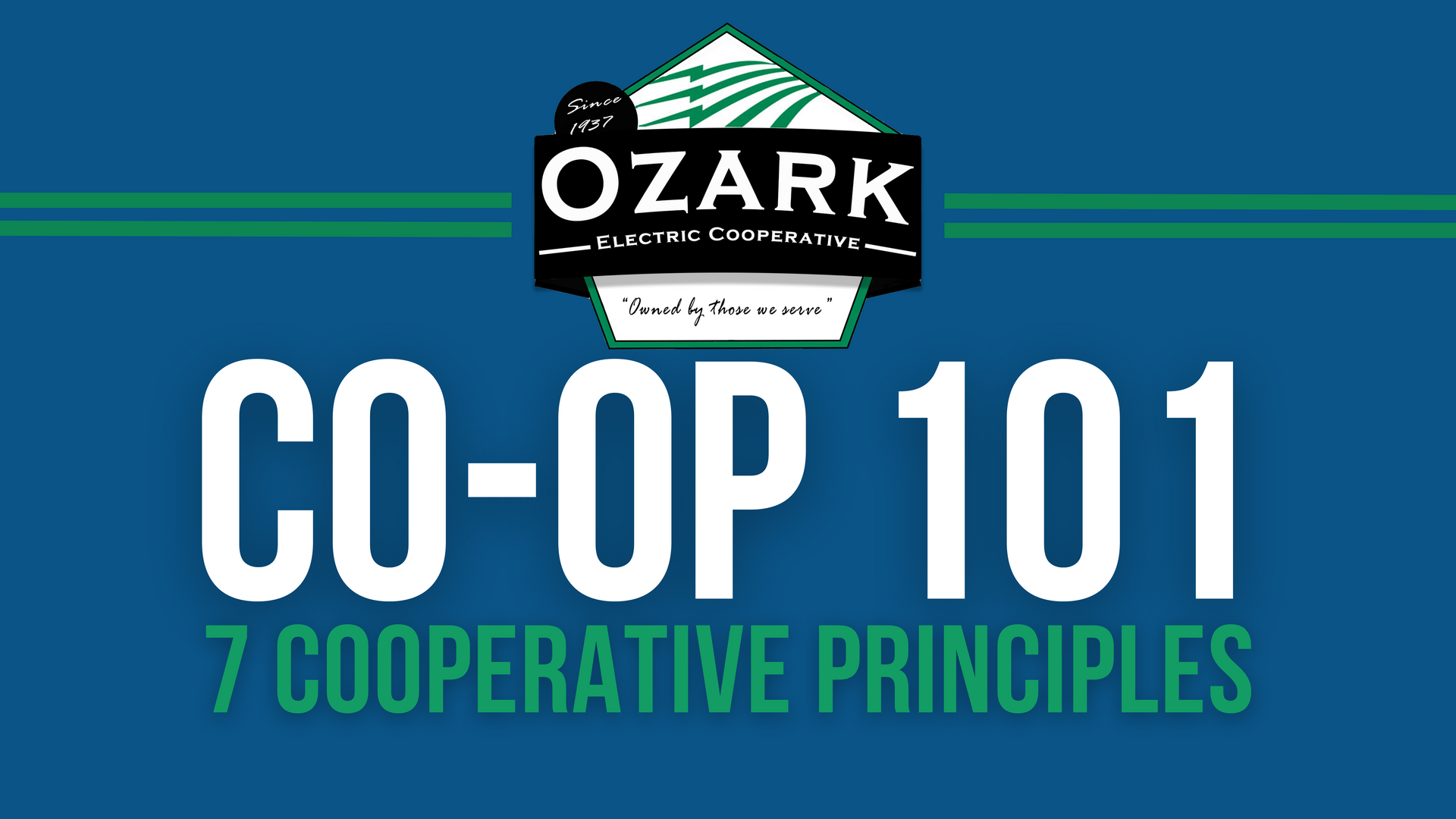 Ozark Co-op 101 logo on blue background with green accents and “7 Cooperative Principles” text