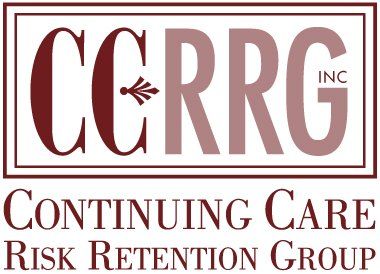 Continuing Care Risk Retention Group Continuing Care Risk Retention Group