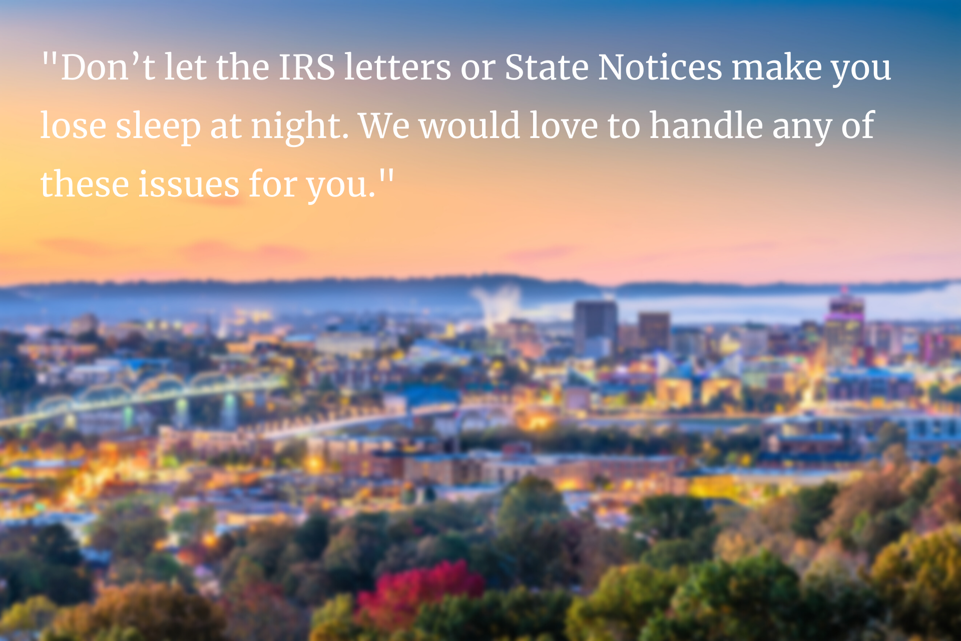 A scenic sunset over a city skyline with text offering professional assistance with IRS letters and state notices.