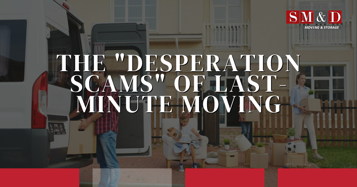 last minute moving scam example showing urgent relocation and unreliable movers